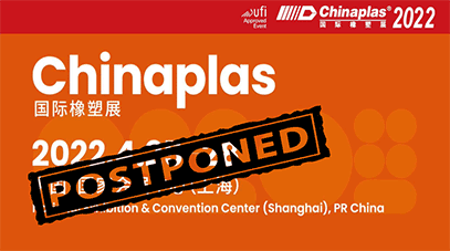 The Postponement of the 35th CHINAPLAS, International Exhibition on Plastics and Rubber Industries