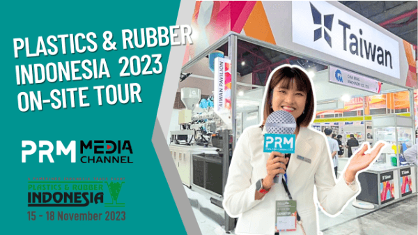 2023 Plastics & Rubber Indonesia On-site Tour | PRM-TAIWAN