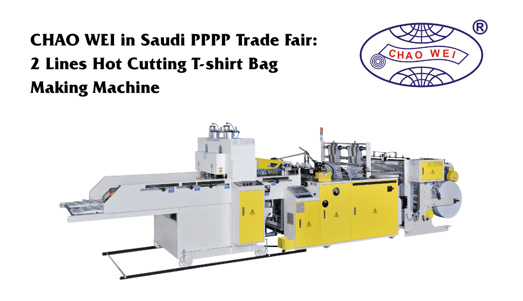 2 Lines Hot Cutting T-shirt Bag Making Machine Model: CW-800P2/ CW-1000P2